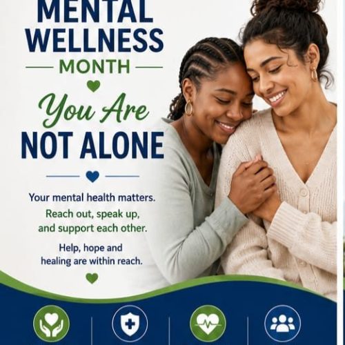 Mental Wellness Month: You Are Not Alone